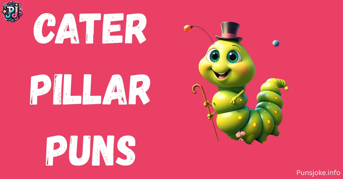 caterpillar-puns