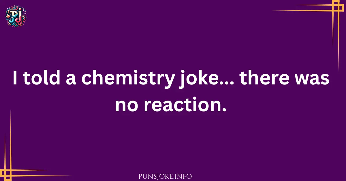 hilarious-chemistry-jokes-thatll-get-a-reaction