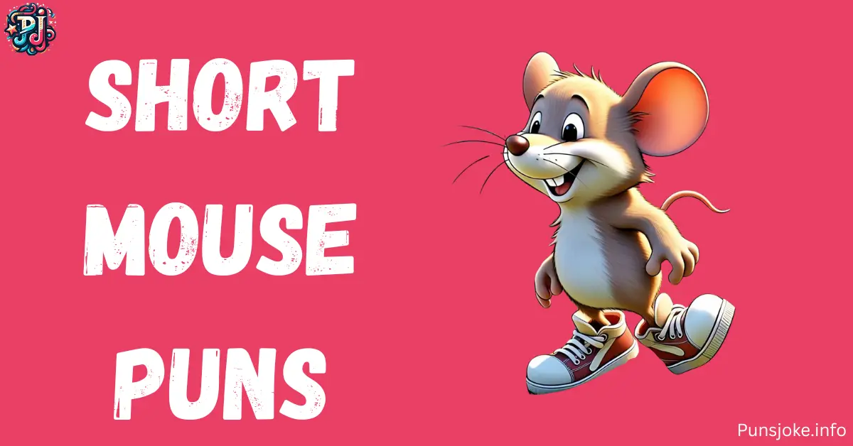 short-mouse-puns