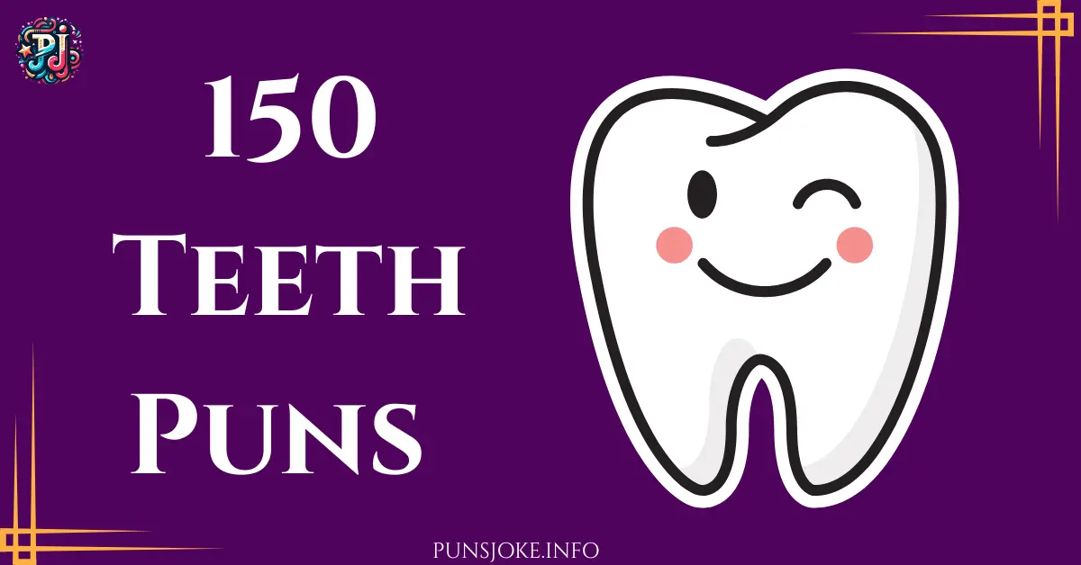 teeth-puns